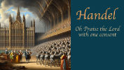 Handel - O Praise The Lord With One Consent